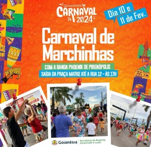 Prefeitura de Goianésia confirma Carnaval de Marchinhas para os dias 10 e 11 de fevereiro